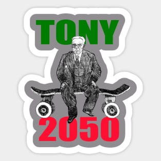 Tony Skates 2050 - Old time skater. Sticker